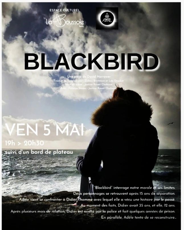 Blackbird-Compagnie A Tout Rompre- Reims- Théâtre- http://cieatoutrompre.fr