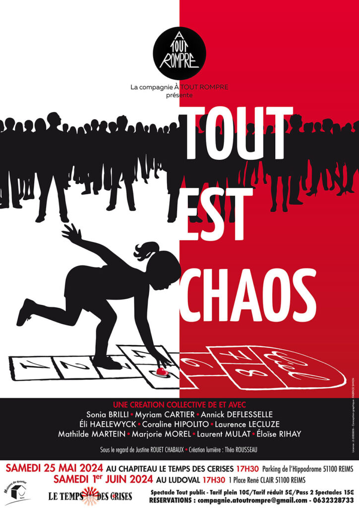 Tout est chaos-Théâtre amateur-Atelier théâtre-Compagnie A Tout Rompre- Reims- Théâtre- http://compagnie-a-tout-rompre.local