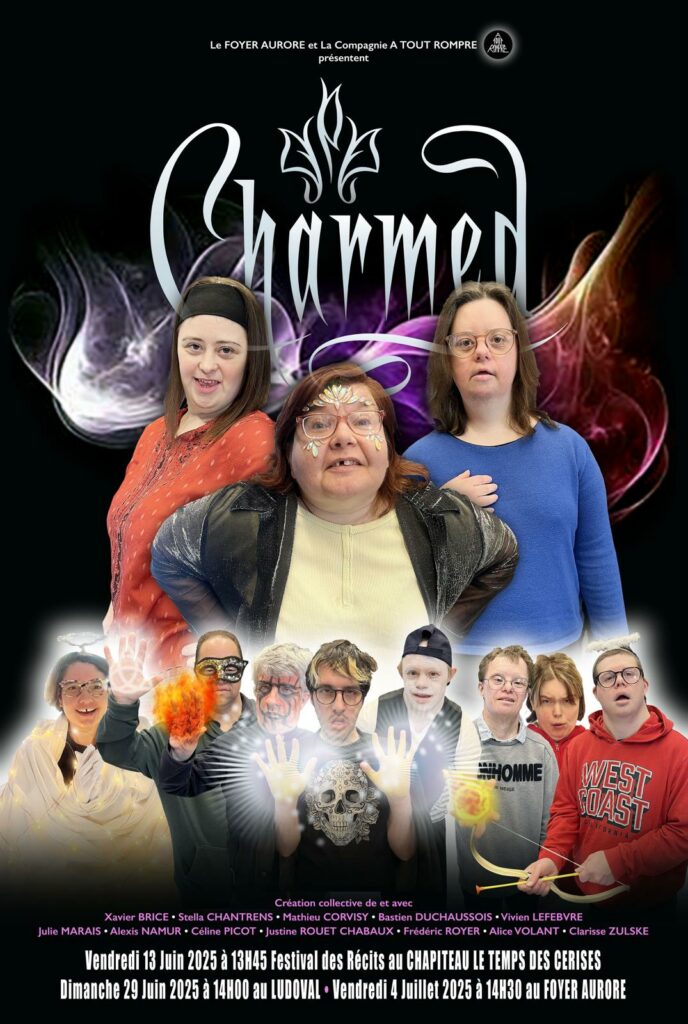 Compagnie A Tout Rompre- Reims- Affiche Charmed - Théâtre- https://cieatoutrompre.fr