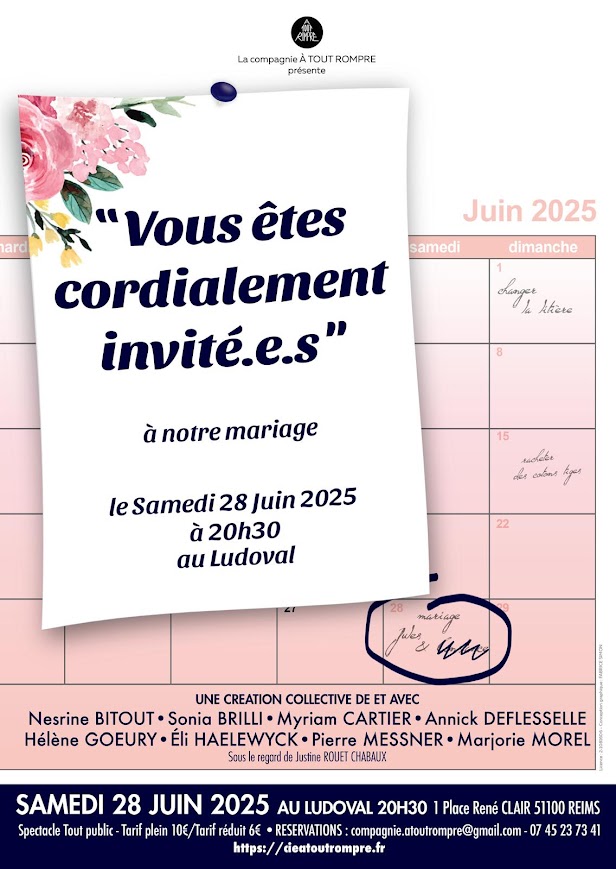 Compagnie A Tout Rompre- Reims- Vous êtes cordialement invité.e.s - Théâtre- https://cieatoutrompre.fr